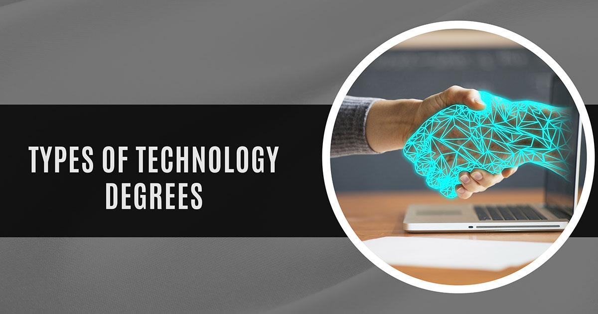 Types Of Technology Degrees